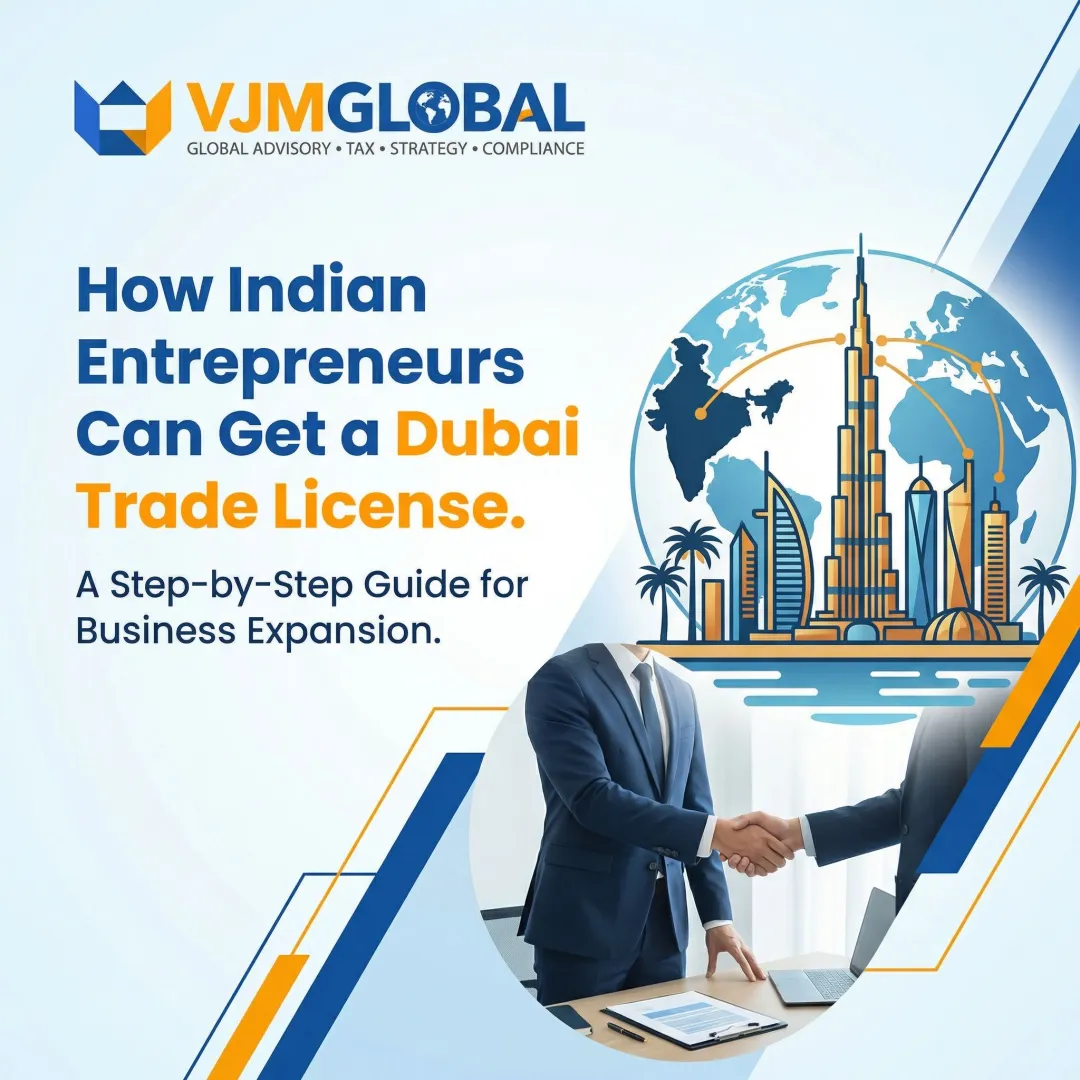 How Indian Entrepreneurs Can Get a Dubai Trade License