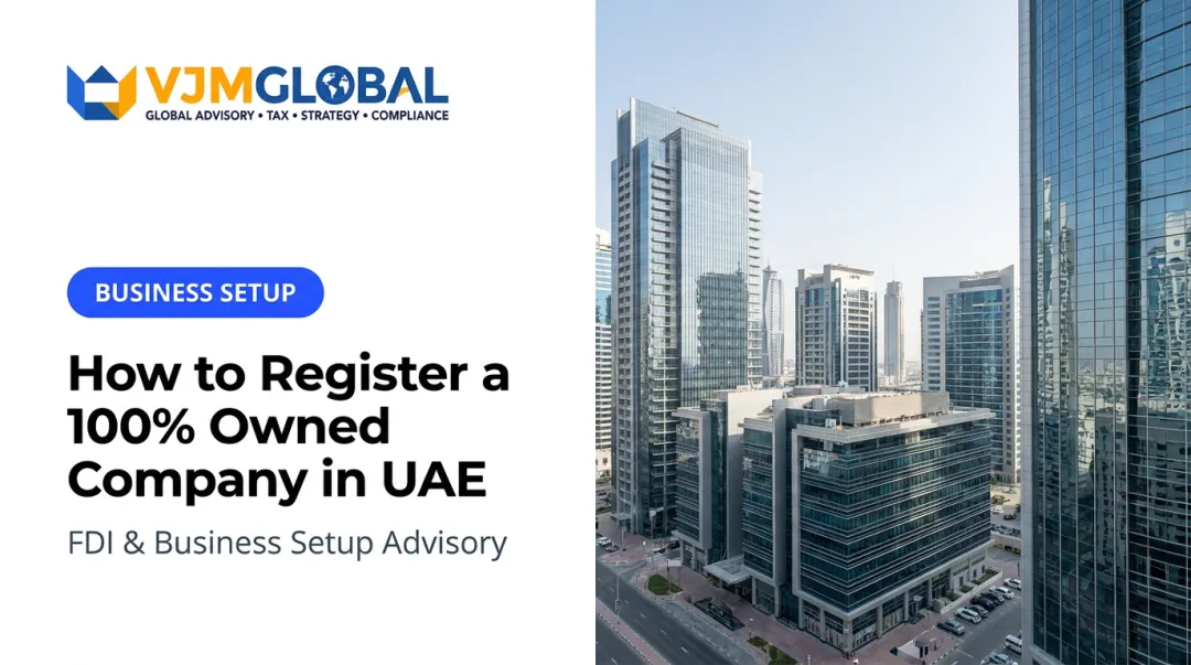 How to Register a 100% Owned Company in UAE