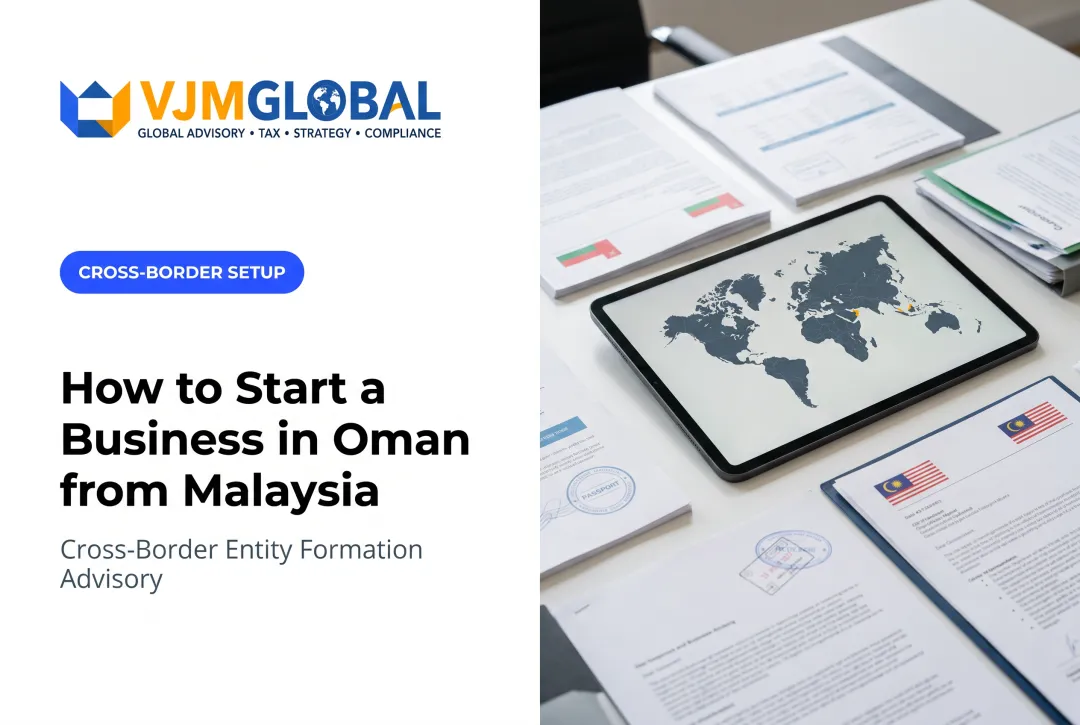 How to Start a Business in Oman from Malaysia