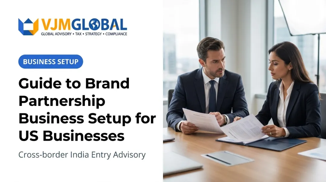 Guide to Brand Partnership Business Setup for US Businesses