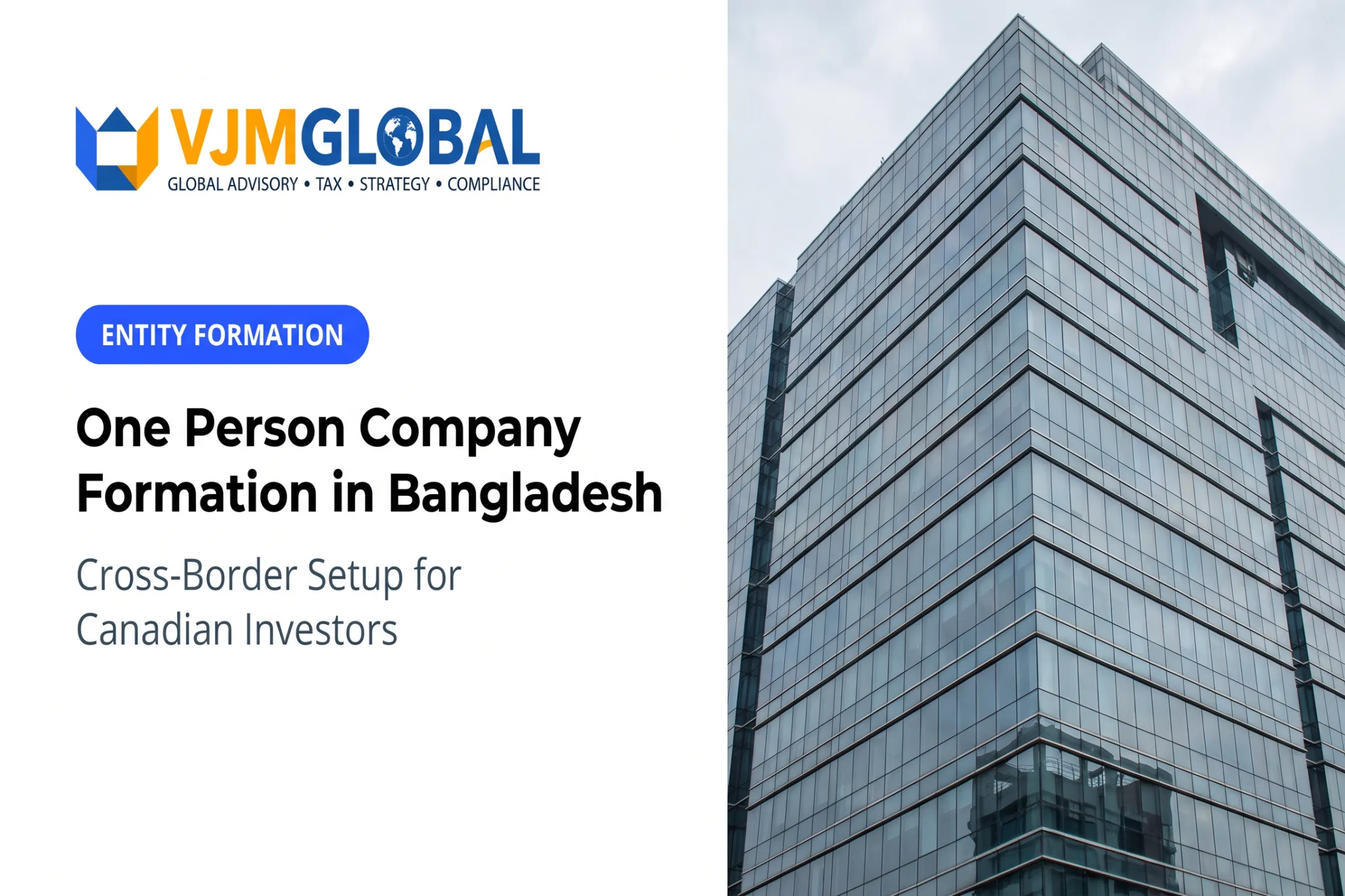 One Person Company Formation in Bangladesh for Canadian Companies