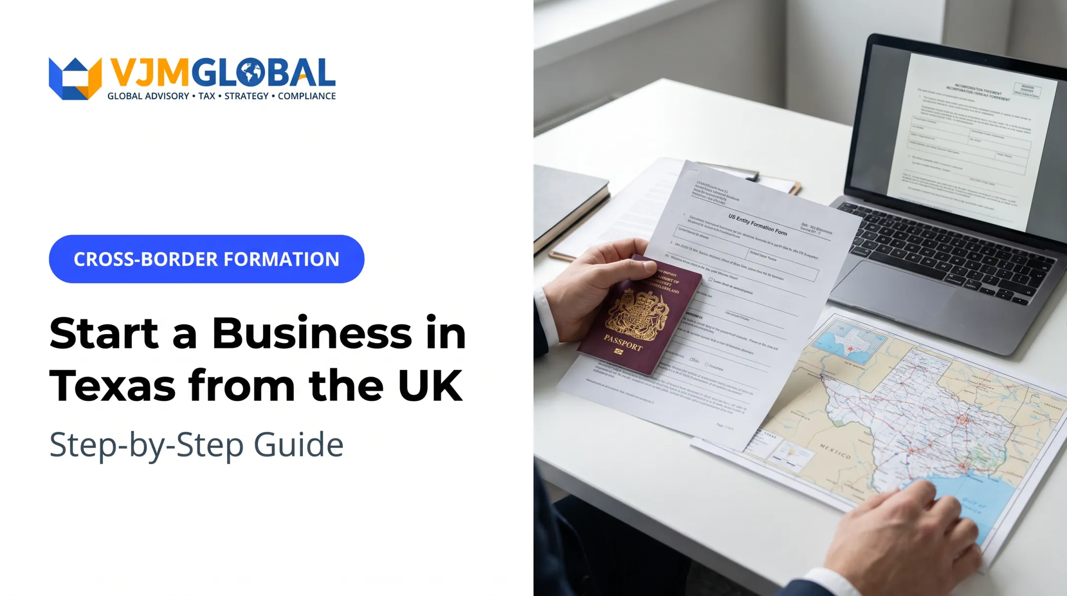 Start a Business in Texas from the UK: Step-by-Step Guide