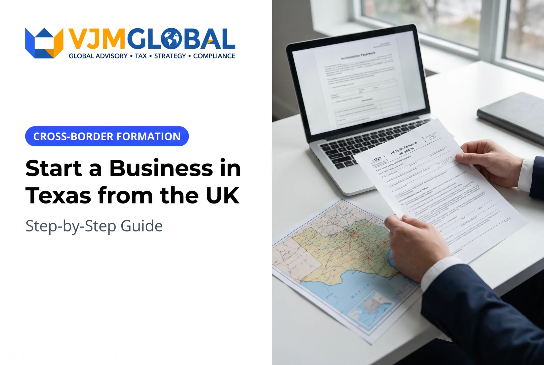 Start a Business in Texas from the UK: Step-by-Step Guide