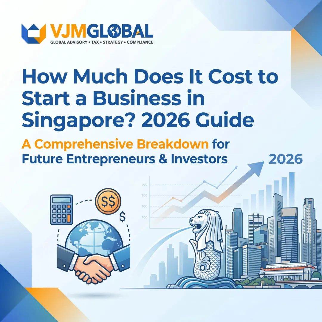 How Much Does It Cost to Start a Business in Singapore? 2026 Guide