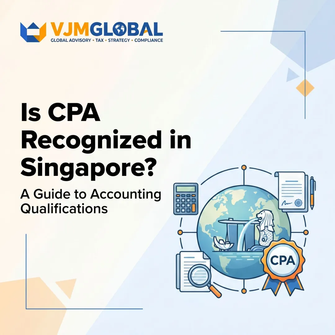 Is CPA Recognized in Singapore? A Guide to Accounting Qualifications