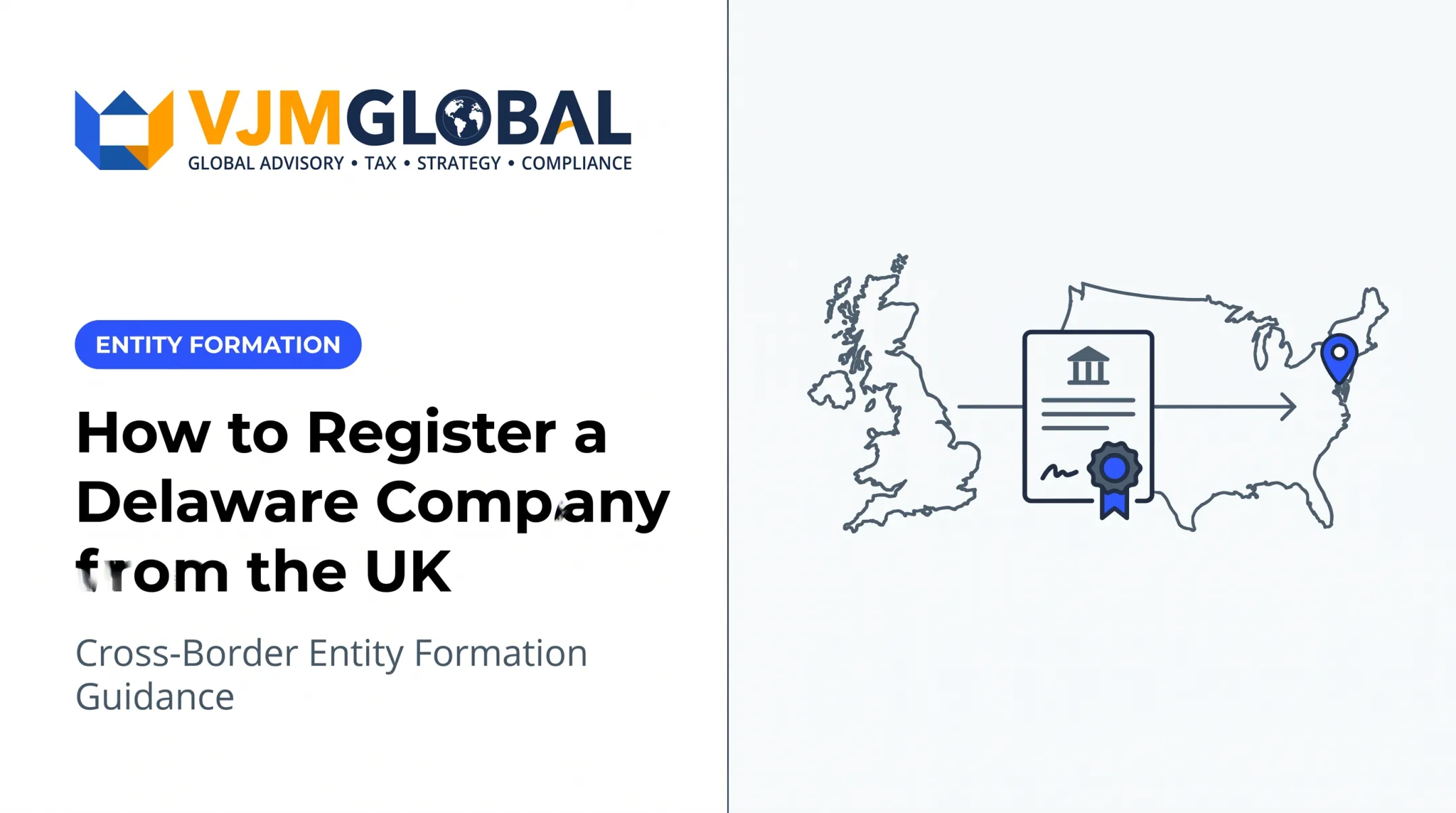 How to Register a Delaware Company from the UK
