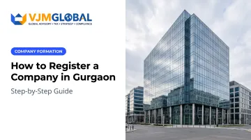 How to Register a Company in Gurgaon: Step-by-Step Guide