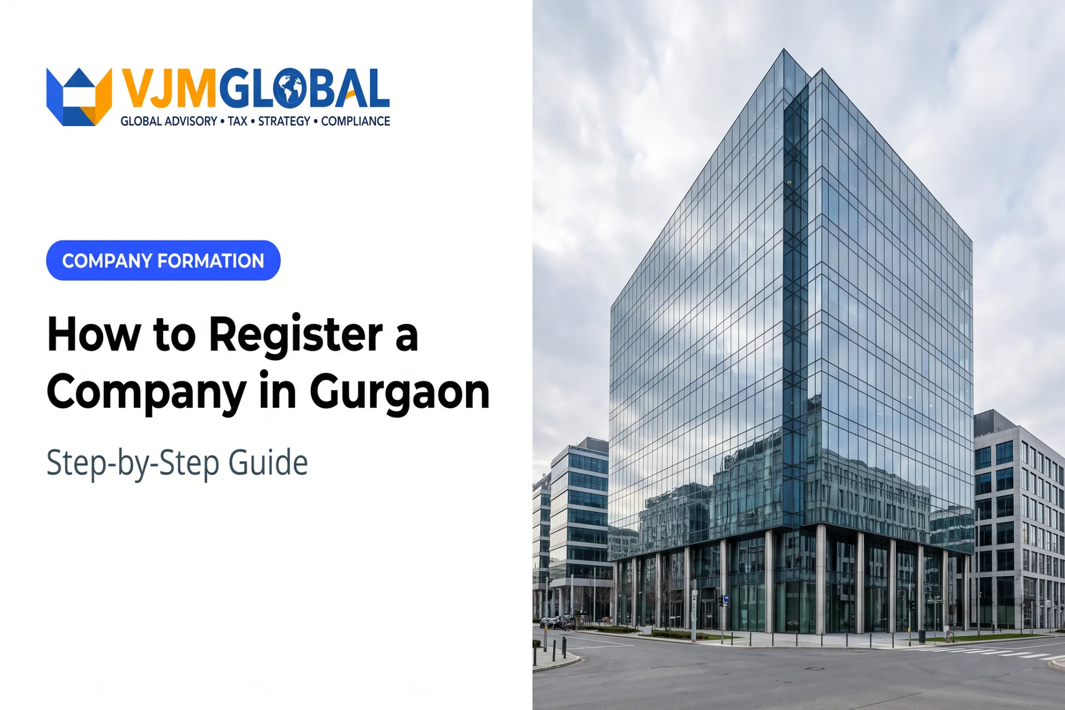 How to Register a Company in Gurgaon: Step-by-Step Guide