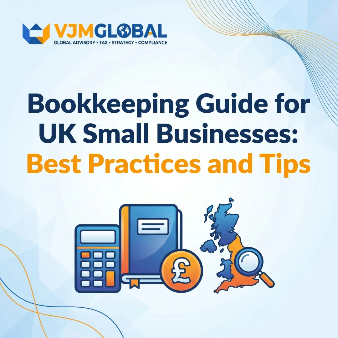 Bookkeeping Guide for UK Small Businesses: Best Practices and Tips