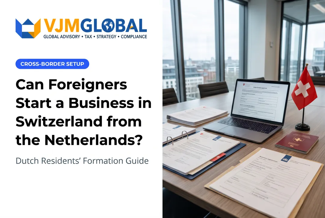 Can Foreigners Start a Business in Switzerland from the Netherlands?