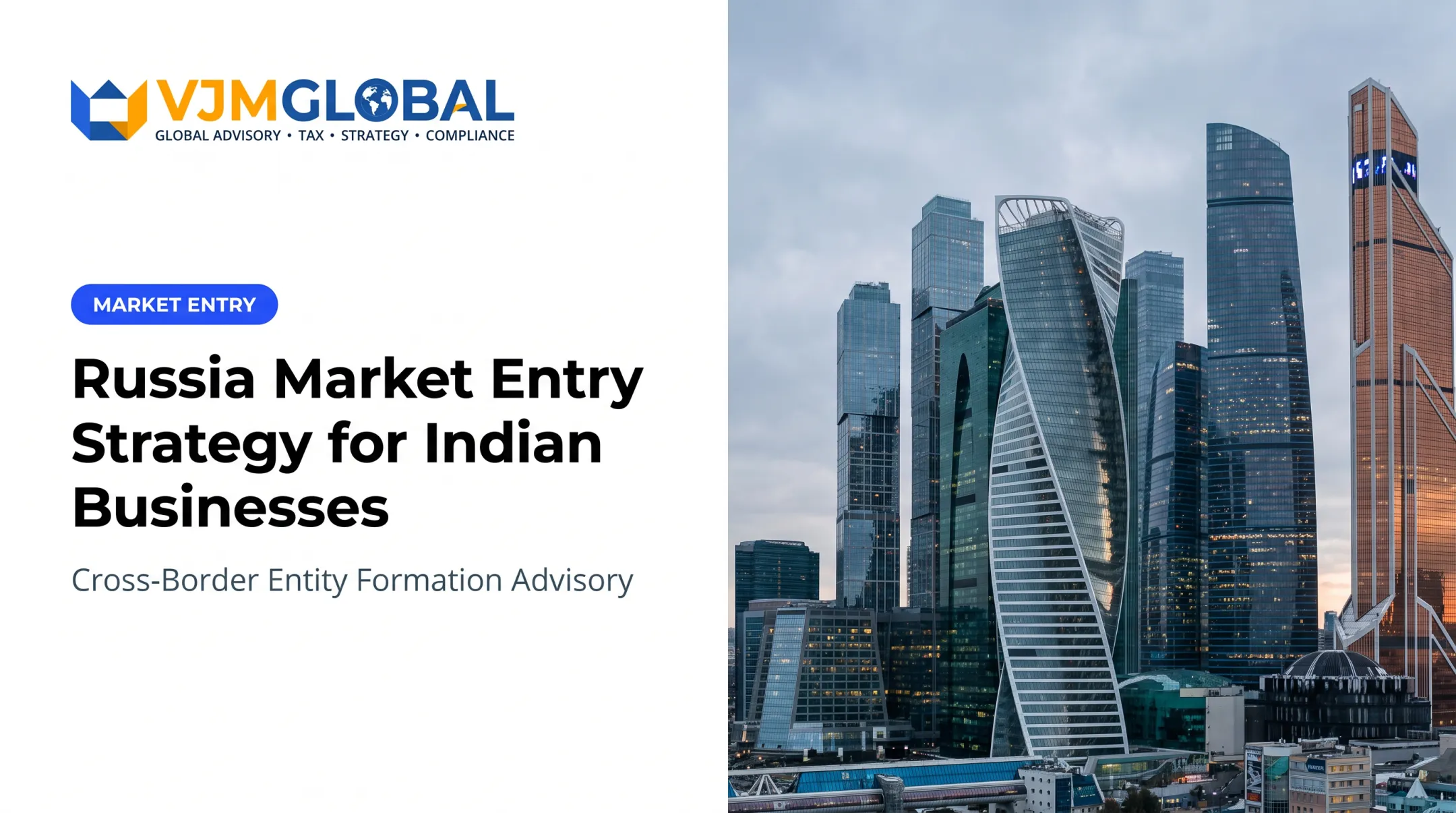Russia Market Entry Strategy for Indian Businesses