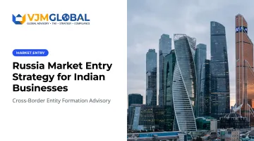 Russia Market Entry Strategy for Indian Businesses