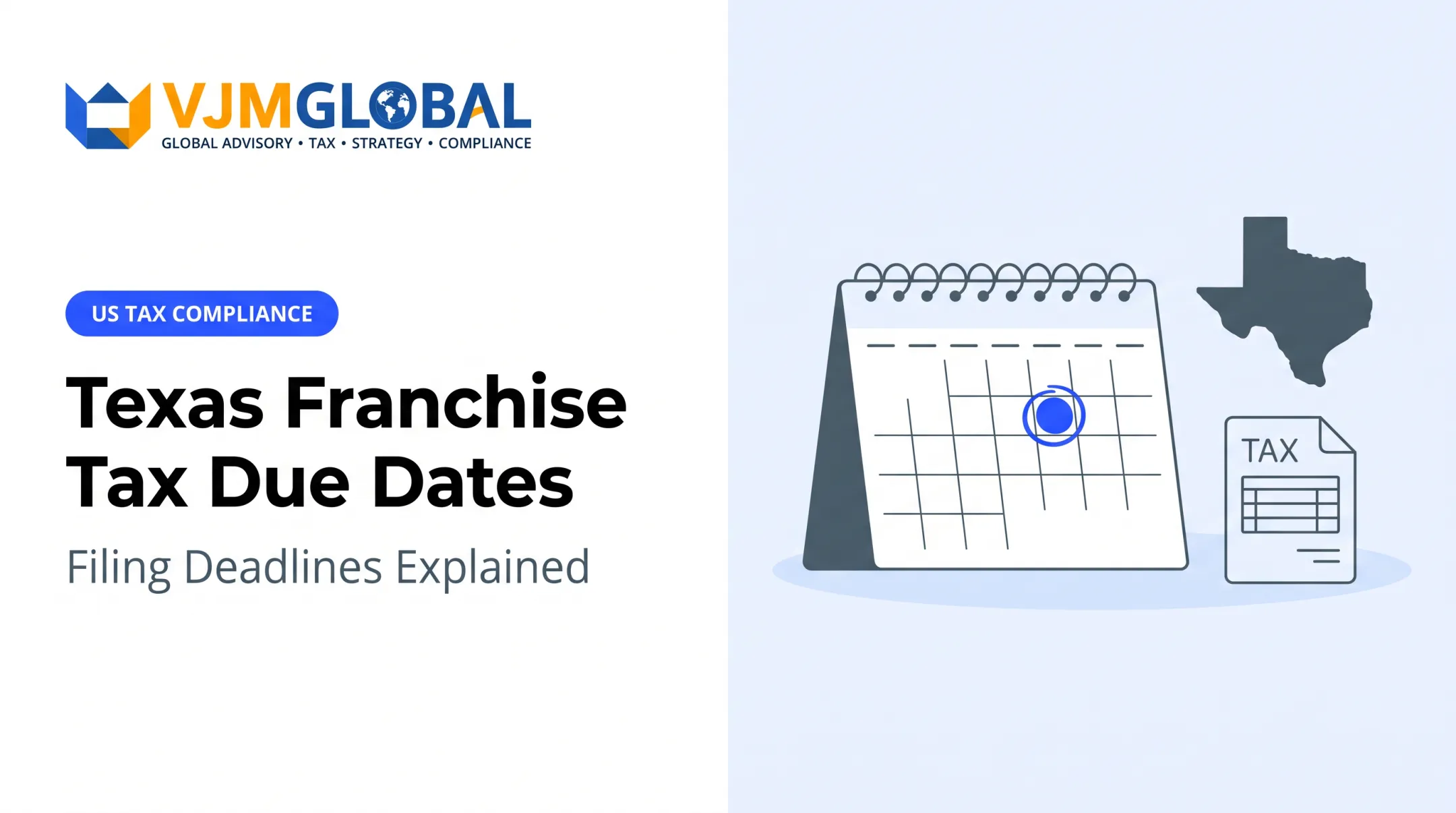 Texas Franchise Tax Due Dates: Filing Deadlines Explained