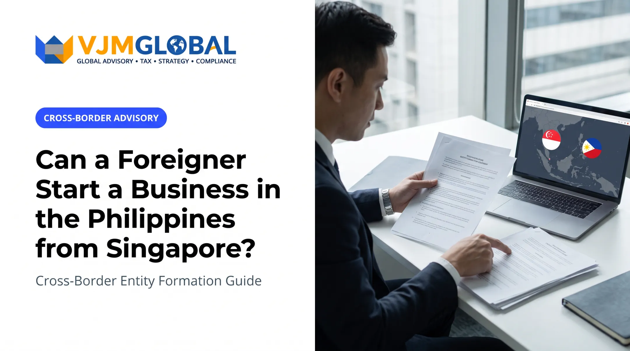 Can a Foreigner Start a Business in the Philippines from Singapore?