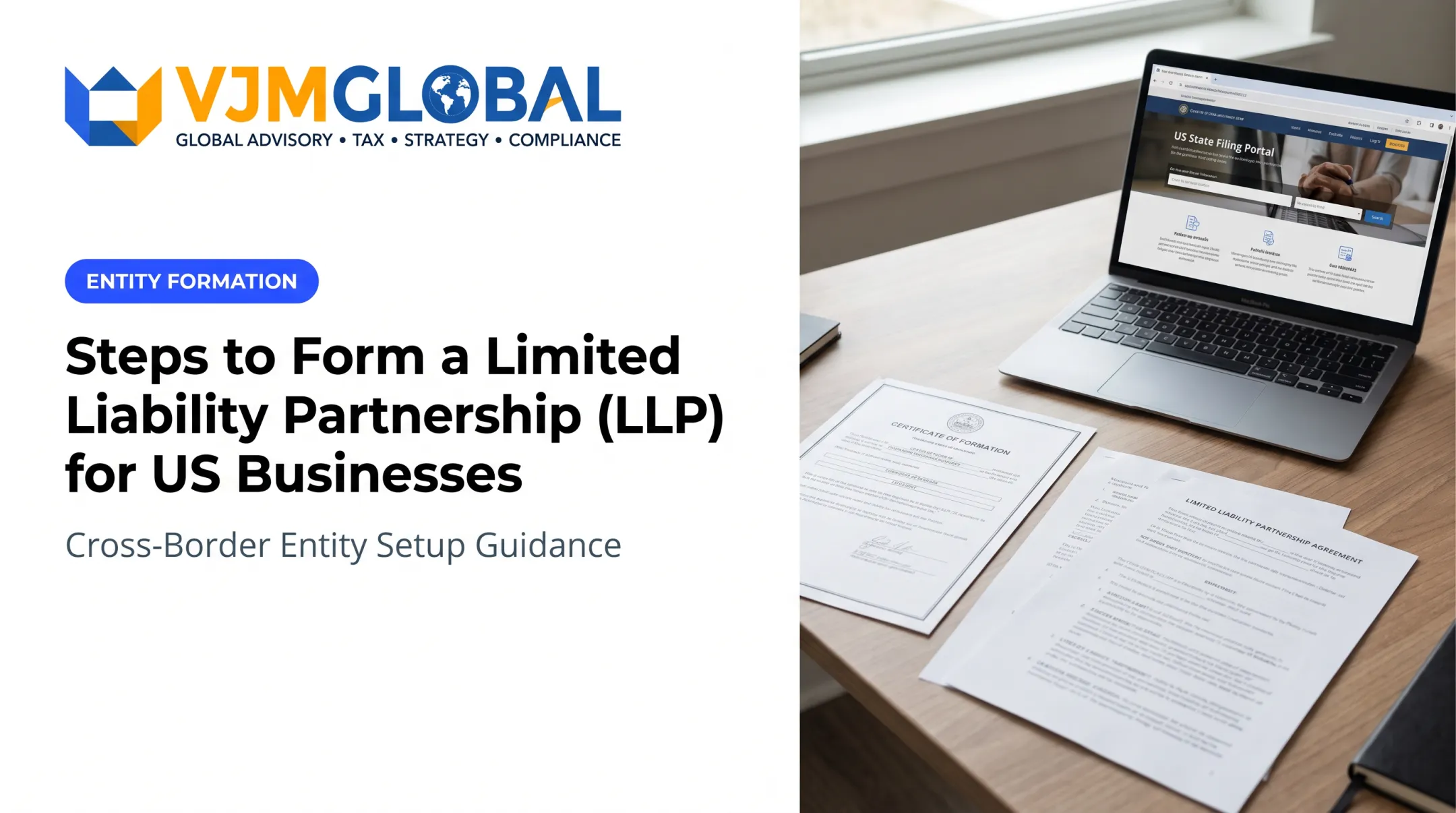 Steps to Form a Limited Liability Partnership (LLP) for US Businesses