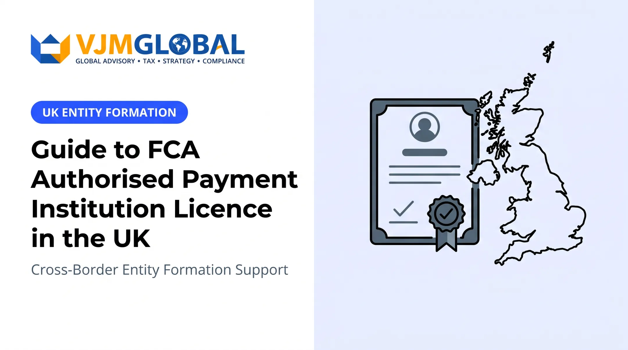 Guide to FCA Authorised Payment Institution Licence in the UK