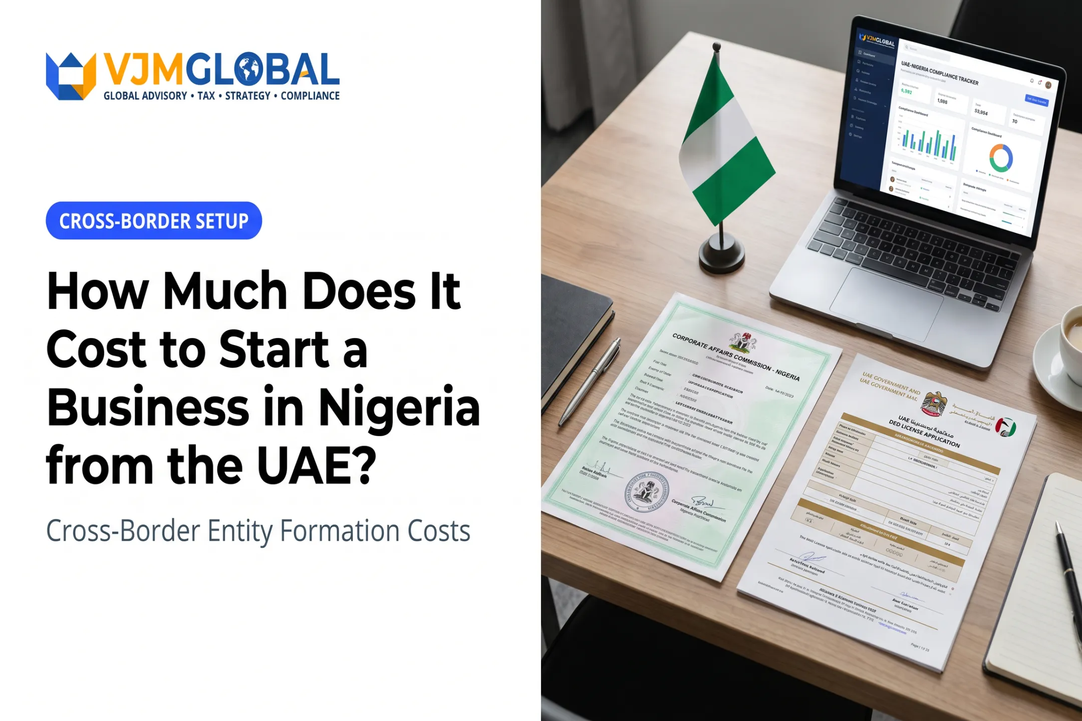 How Much Does It Cost to Start a Business in Nigeria from the UAE?
