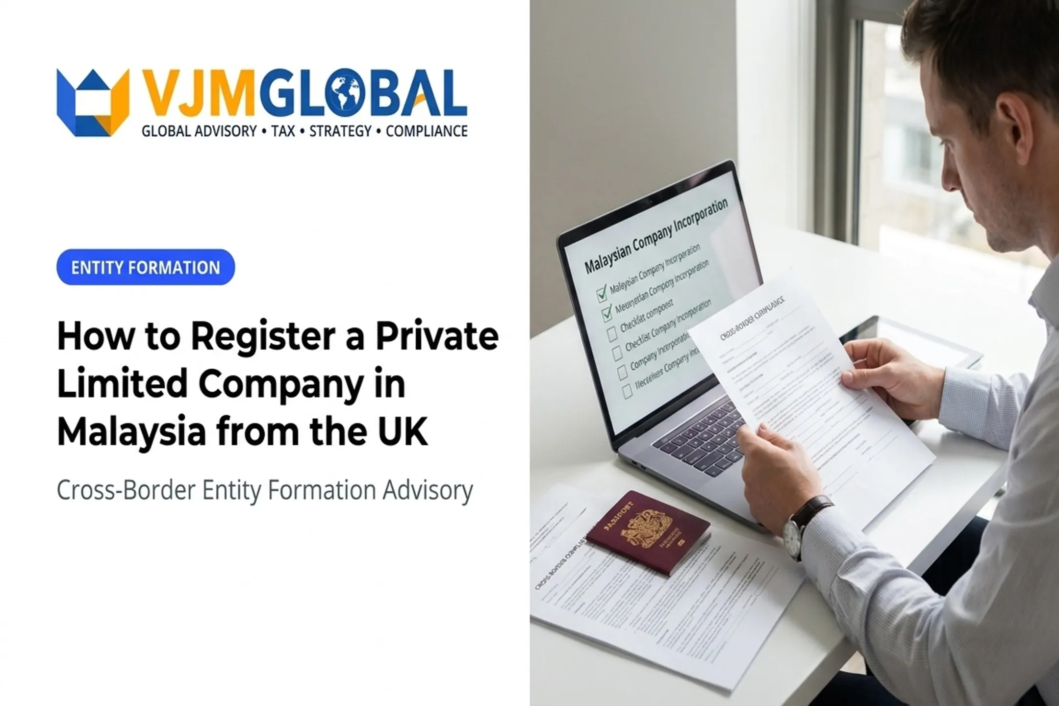 How to Register a Private Limited Company in Malaysia from the UK