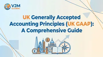 UK Generally Accepted Accounting Principles (UK GAAP): A Comprehensive Guide