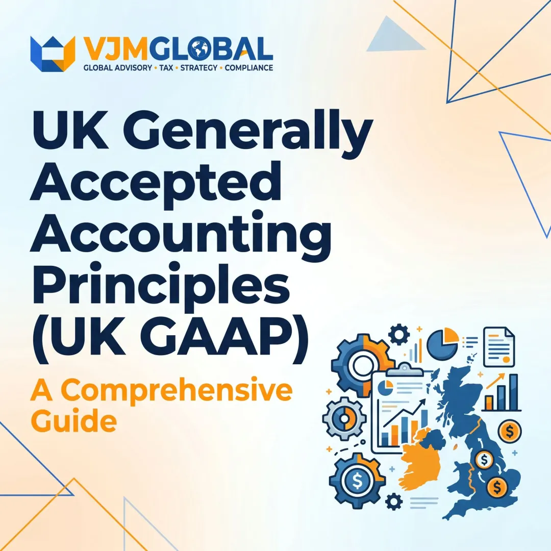 UK Generally Accepted Accounting Principles (UK GAAP): A Comprehensive Guide