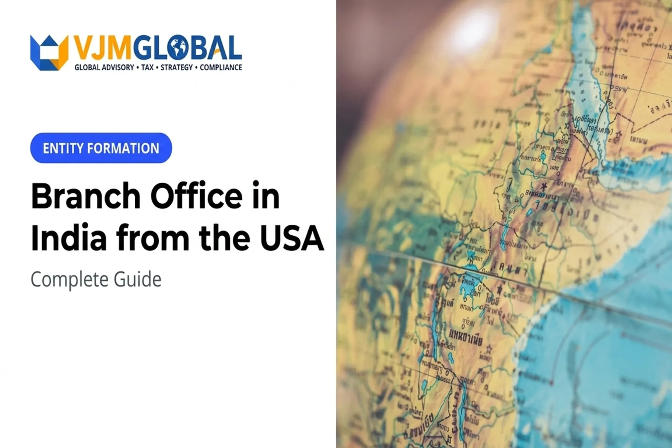 Branch Office in India from the USA: Complete Guide