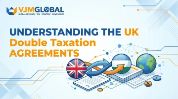 Understanding the UK Double Taxation Agreements