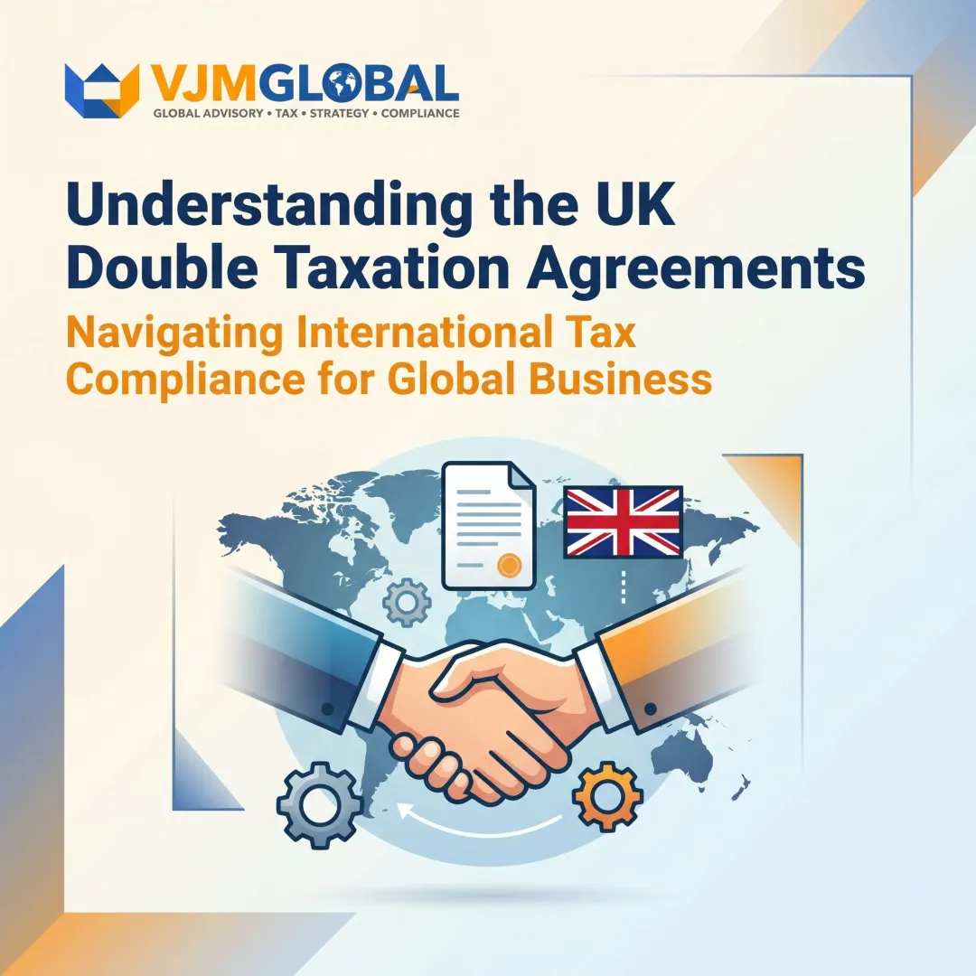 Understanding the UK Double Taxation Agreements