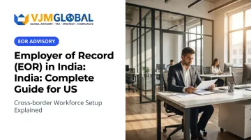 Employer of Record (EOR) in India: Complete Guide for US