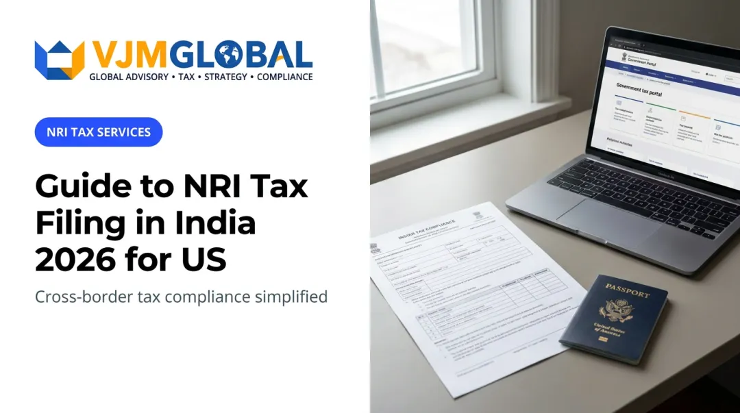 Guide to NRI Tax Filing in India 2026 for US
