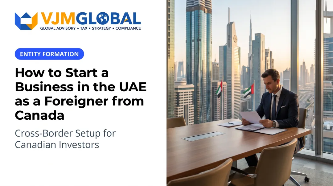 How to Start a Business in the UAE as a Foreigner from Canada