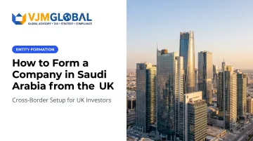 How to Form a Company in Saudi Arabia from the UK
