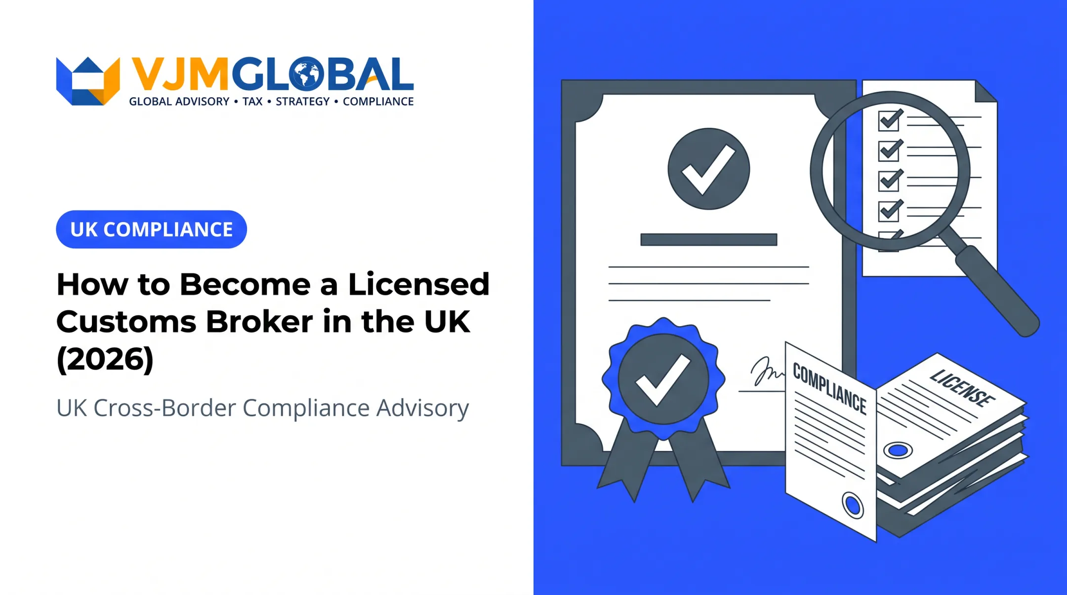 How to Become a Licensed Customs Broker in the UK (2026)