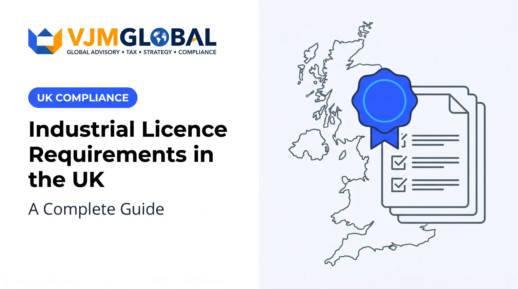 Industrial Licence Requirements in the UK: A Complete Guide