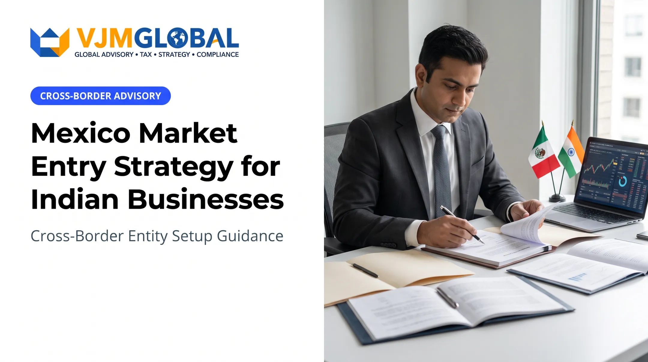 Mexico Market Entry Strategy for Indian Businesses