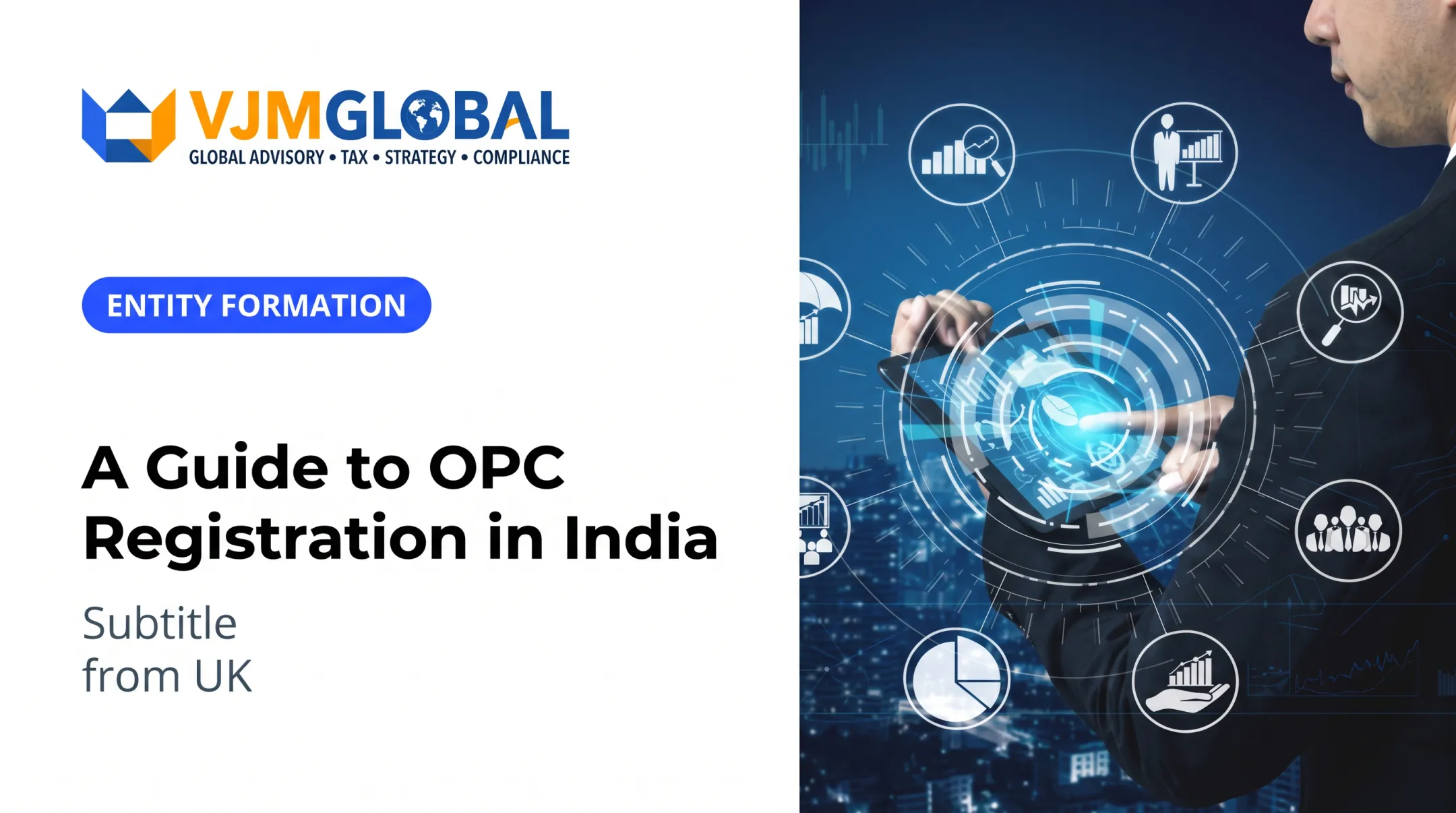 A Guide to OPC Registration in India from UK