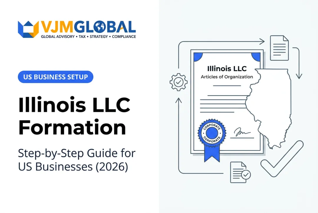 Illinois LLC Formation: Step-by-Step Guide for US Businesses (2026)
