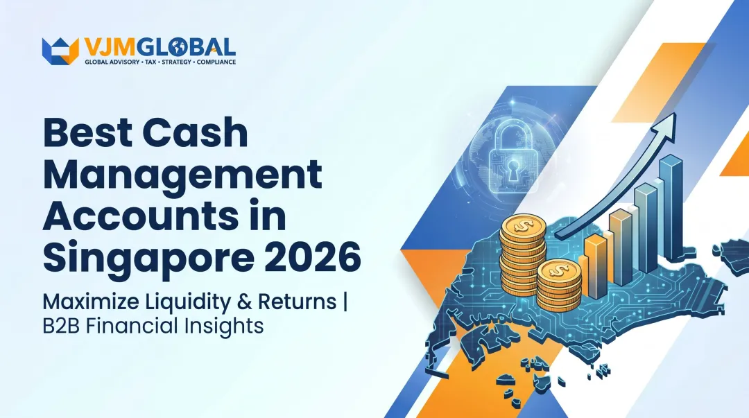 Best Cash Management Accounts in Singapore 2026