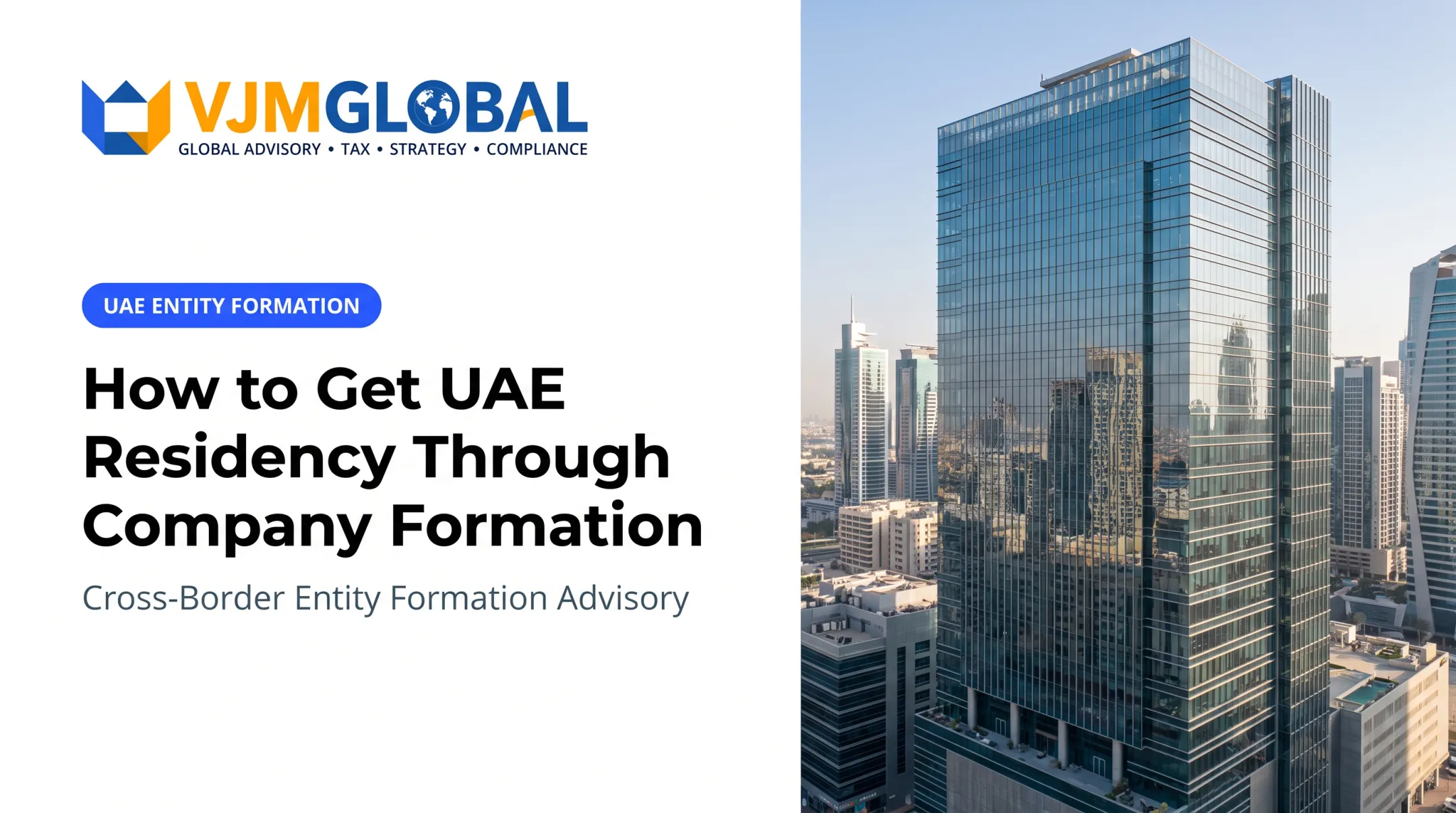 How to Get UAE Residency Through Company Formation
