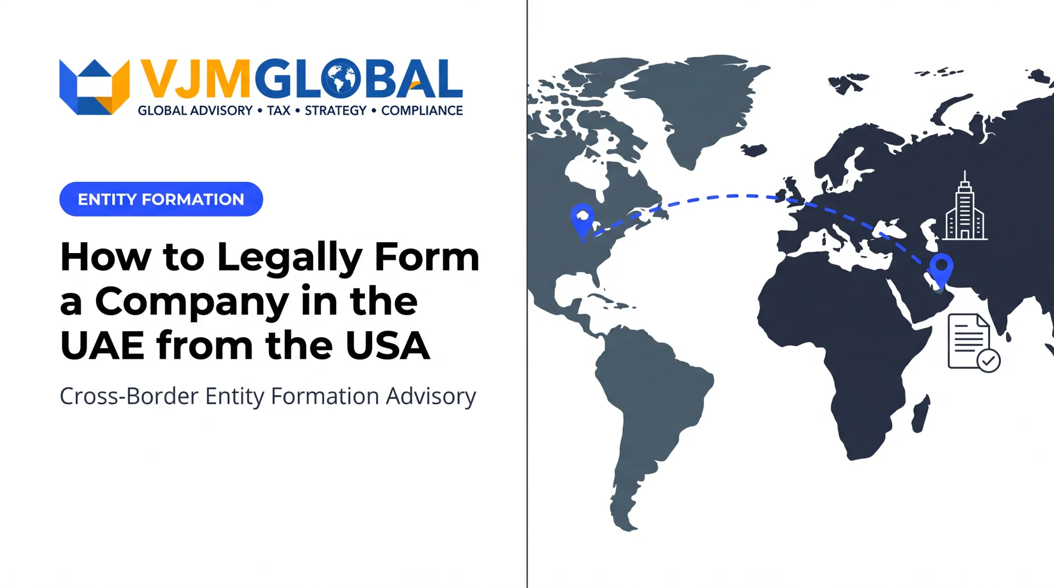 How to Legally Form a Company in the UAE from the USA