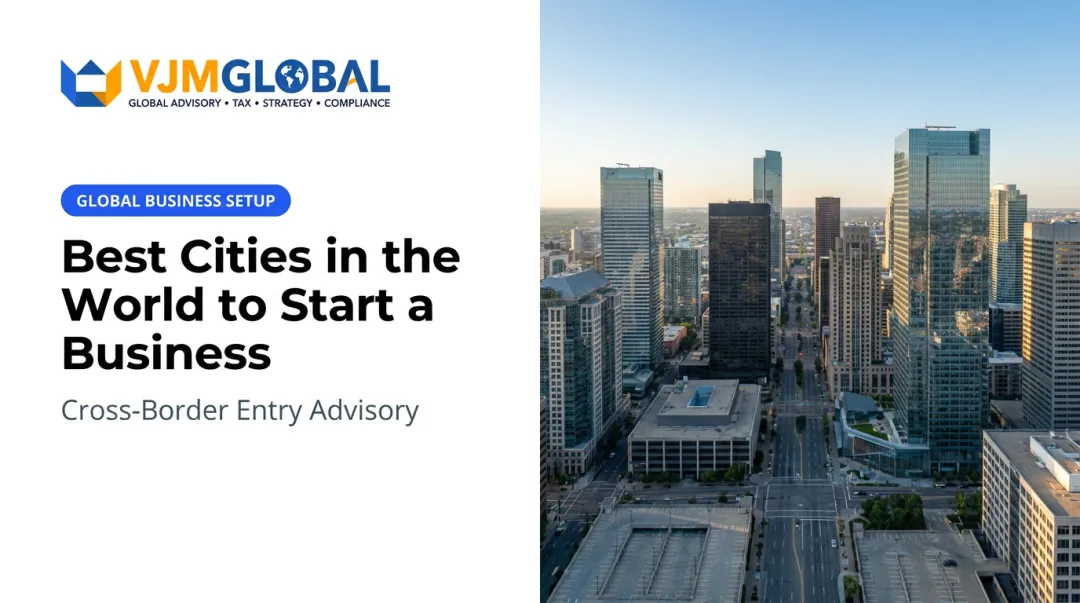 Best Cities in the World to Start a Business