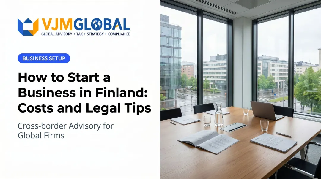 How to Start a Business in Finland: Costs and Legal Tips