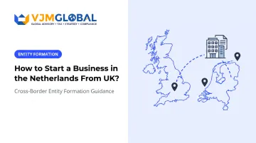 How to Start a Business in the Netherlands From UK?