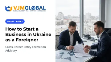 How to Start a Business in Ukraine as a Foreigner