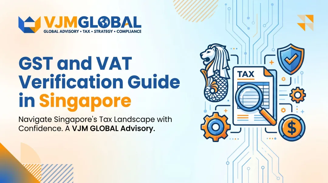 GST and VAT Verification Guide in Singapore