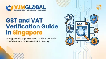GST and VAT Verification Guide in Singapore