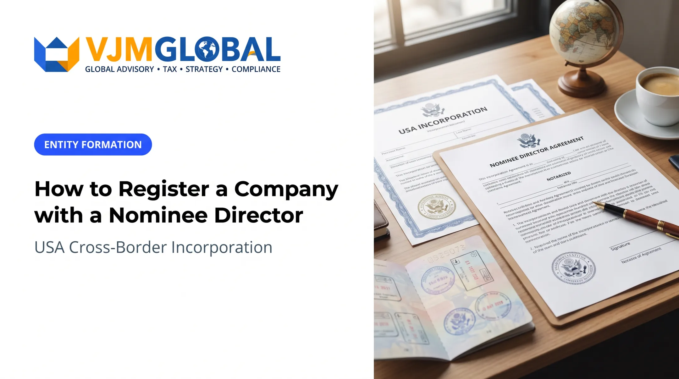 How to Register a Company with a Nominee Director from the USA