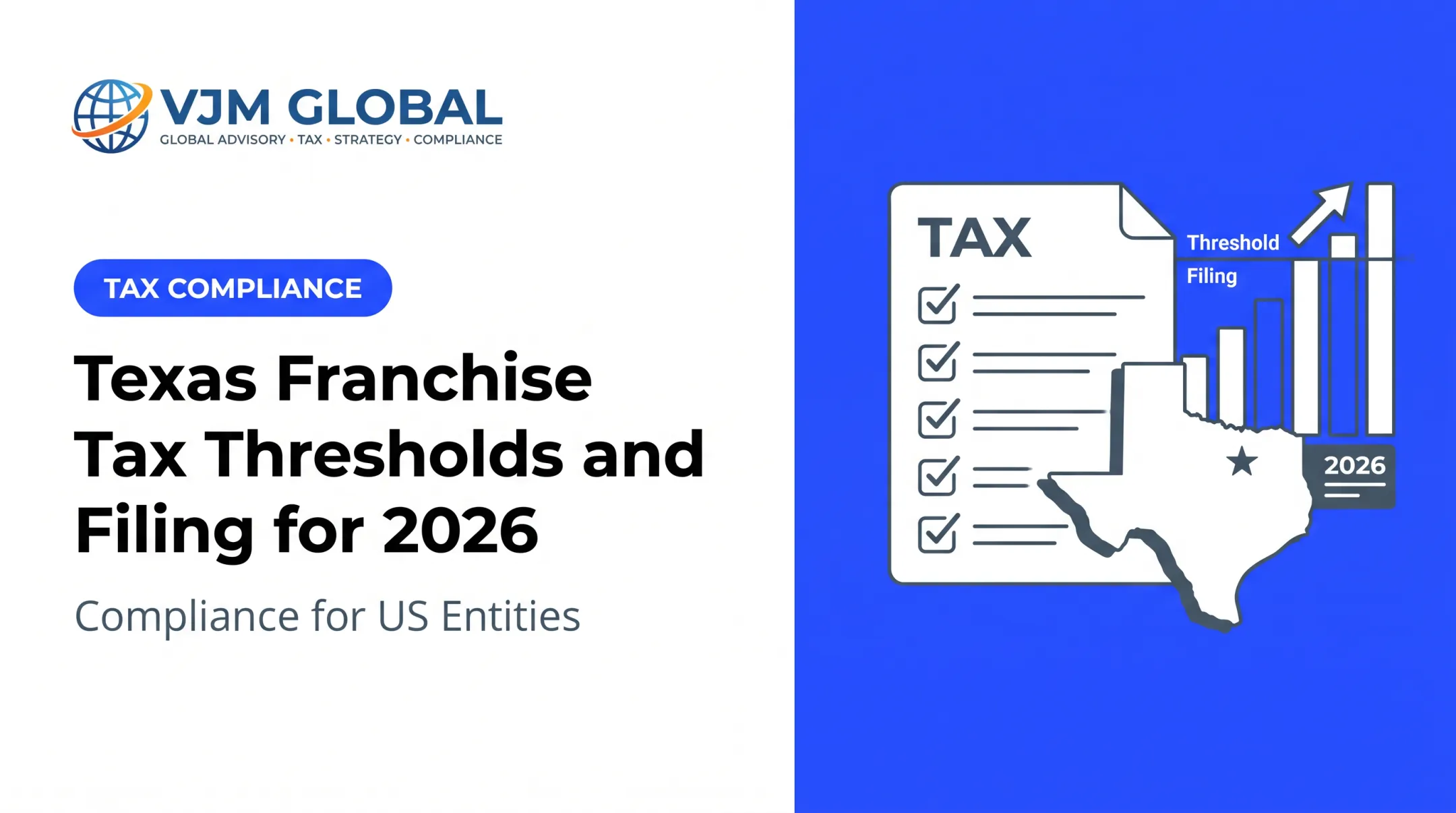 Texas Franchise Tax Thresholds and Filing for 2026