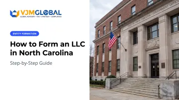 How to Form an LLC in North Carolina: Step-by-Step Guide