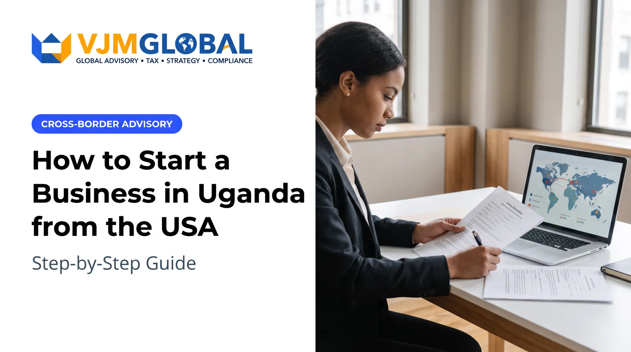 How to Start a Business in Uganda from the USA: Step-by-Step Guide