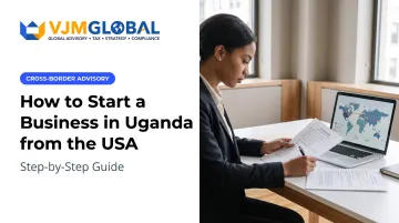 How to Start a Business in Uganda from the USA: Step-by-Step Guide